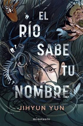 RÍO SABE TU NOMBRE, EL | 9788445021880 | YUN, JIHYUN | Llibreria Drac - Llibreria d'Olot | Comprar llibres en català i castellà online