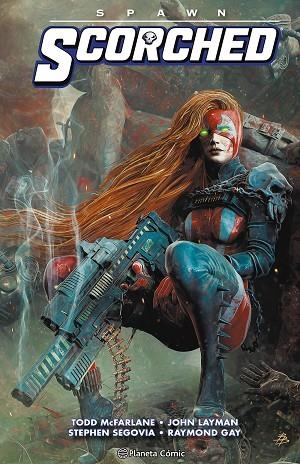 SPAWN SCORCHED Nº 07 | 9791387920630 | MCFARLANE, TODD | Llibreria Drac - Llibreria d'Olot | Comprar llibres en català i castellà online