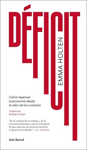 DÉFICIT | 9788432250293 | HOLTEN, EMMA | Llibreria Drac - Llibreria d'Olot | Comprar llibres en català i castellà online