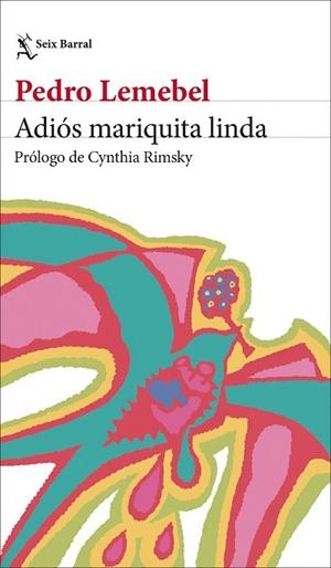 ADIÓS MARIQUITA LINDA | 9788432249983 | LEMEBEL, PEDRO | Llibreria Drac - Llibreria d'Olot | Comprar llibres en català i castellà online