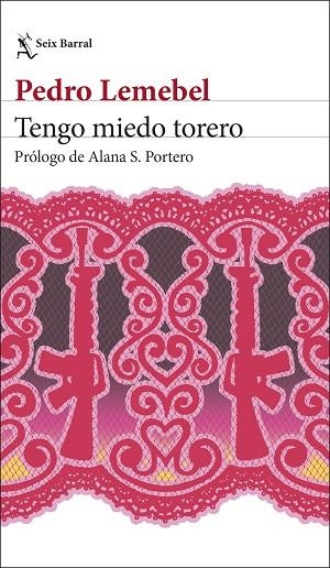 TENGO MIEDO TORERO | 9788432249990 | LEMEBEL, PEDRO | Llibreria Drac - Llibreria d'Olot | Comprar llibres en català i castellà online