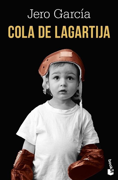 COLA DE LAGARTIJA | 9791387869922 | GARCÍA, JERO | Llibreria Drac - Llibreria d'Olot | Comprar llibres en català i castellà online