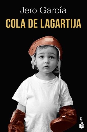 COLA DE LAGARTIJA | 9791387869922 | GARCÍA, JERO | Llibreria Drac - Llibreria d'Olot | Comprar llibres en català i castellà online