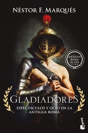 GLADIADORES | 9788467082579 | MARQUÉS, NÉSTOR F. | Llibreria Drac - Llibreria d'Olot | Comprar llibres en català i castellà online