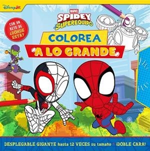 SPIDEY Y SU SUPEREQUIPO. ¡COLOREA A LO GRANDE! | 9788410362307 | MARVEL | Llibreria Drac - Llibreria d'Olot | Comprar llibres en català i castellà online