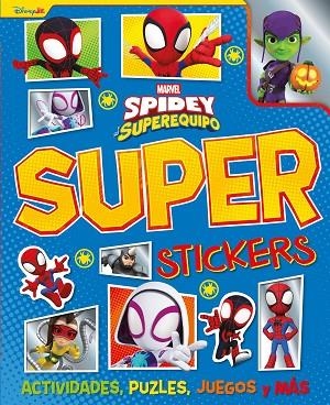 SPIDEY Y SU SUPEREQUIPO. SUPERSTICKERS | 9788410362314 | MARVEL | Llibreria Drac - Llibreria d'Olot | Comprar llibres en català i castellà online