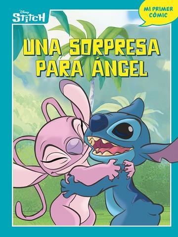 STITCH. UNA SORPRESA PARA ÁNGEL | 9791387901691 | DISNEY | Llibreria Drac - Librería de Olot | Comprar libros en catalán y castellano online