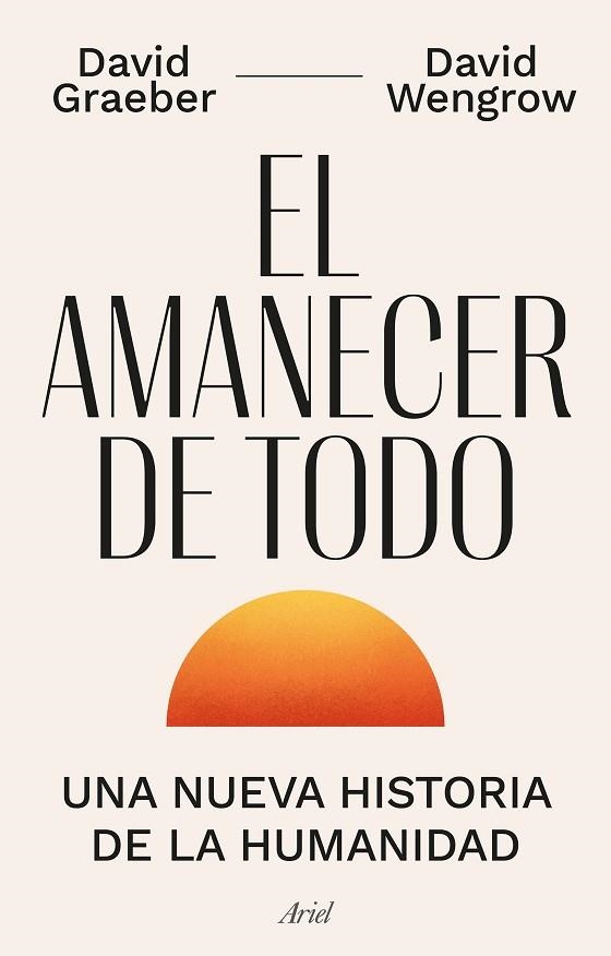 AMANECER DE TODO, EL | 9788434440678 | GRAEBER, DAVID; WENGROW, DAVID | Llibreria Drac - Llibreria d'Olot | Comprar llibres en català i castellà online