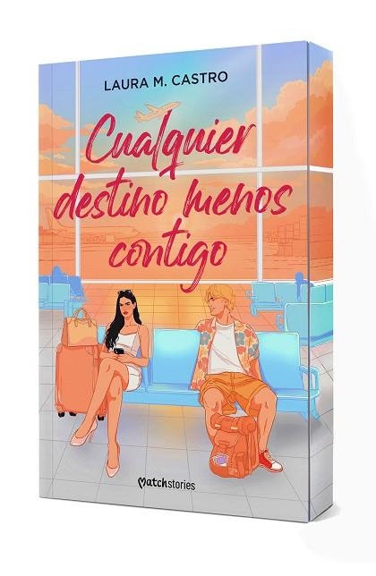 CUALQUIER DESTINO MENOS CONTIGO | 9788408321828 | CASTRO, LAURA M. | Llibreria Drac - Librería de Olot | Comprar libros en catalán y castellano online