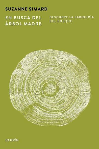 EN BUSCA DEL ÁRBOL MADRE | 9788449345654 | SIMARD, SUZANNE | Llibreria Drac - Llibreria d'Olot | Comprar llibres en català i castellà online