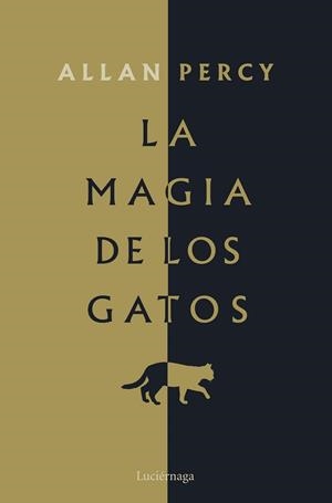 MAGIA DE LOS GATOS, LA | 9791387667801 | PERCY, ALLAN | Llibreria Drac - Llibreria d'Olot | Comprar llibres en català i castellà online