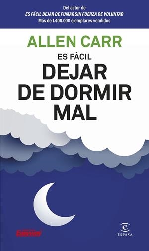 ES FÁCIL DEJAR DE DORMIR MAL | 9788467082357 | CARR, ALLEN | Llibreria Drac - Llibreria d'Olot | Comprar llibres en català i castellà online
