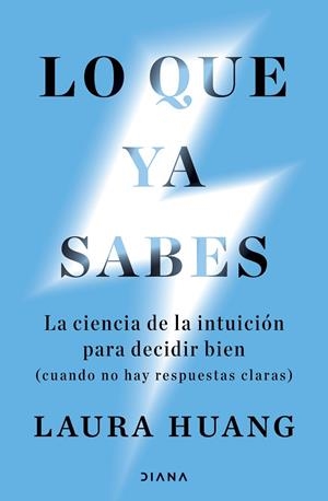 LO QUE YA SABES | 9788411193450 | HUANG, LAURA | Llibreria Drac - Llibreria d'Olot | Comprar llibres en català i castellà online