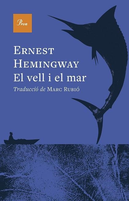 VELL I EL MAR, EL | 9788410488984 | HEMINGWAY, ERNEST | Llibreria Drac - Librería de Olot | Comprar libros en catalán y castellano online