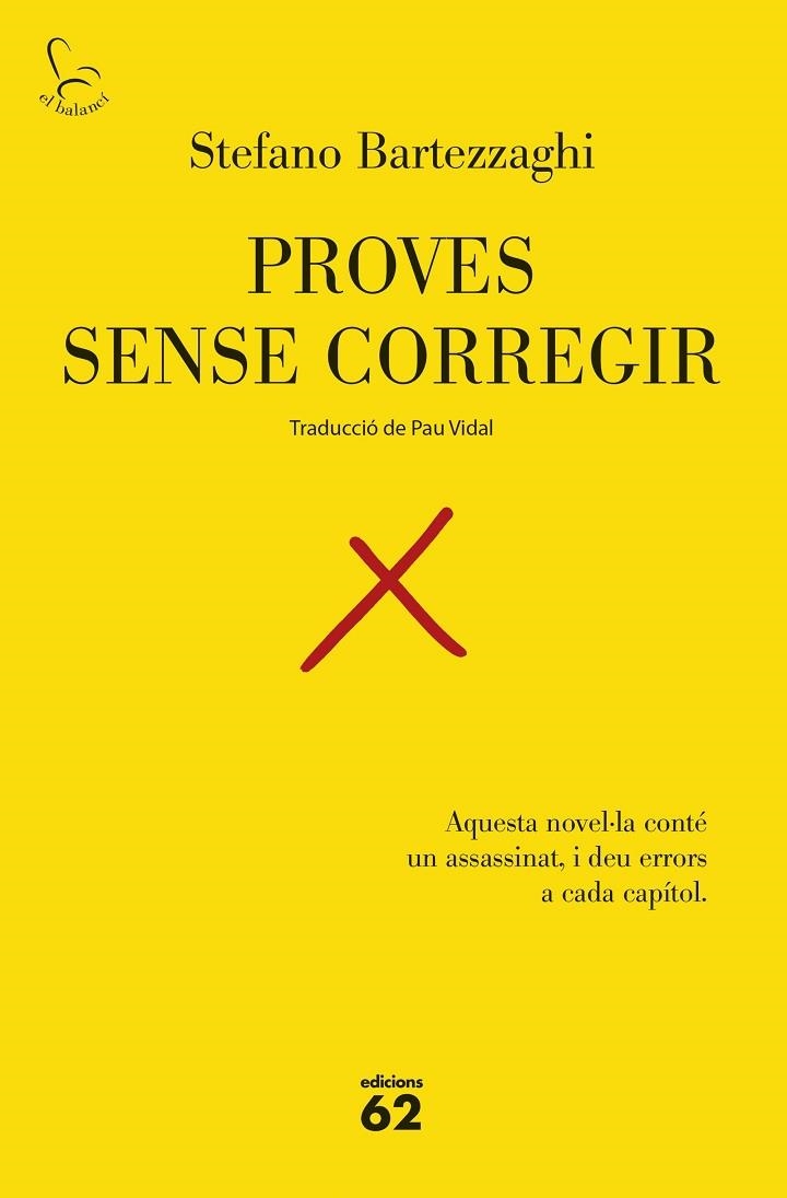 PROVES SENSE CORREGIR | 9788429783575 | BARTEZZAGHI, STEFANO | Llibreria Drac - Llibreria d'Olot | Comprar llibres en català i castellà online