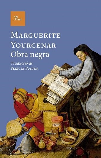 OBRA NEGRA | 9788410488960 | YOURCENAR, MARGUERITE | Llibreria Drac - Librería de Olot | Comprar libros en catalán y castellano online