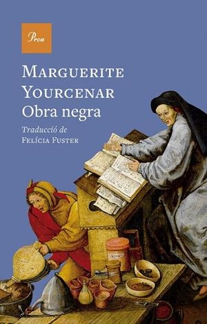 OBRA NEGRA | 9788410488960 | YOURCENAR, MARGUERITE | Llibreria Drac - Librería de Olot | Comprar libros en catalán y castellano online