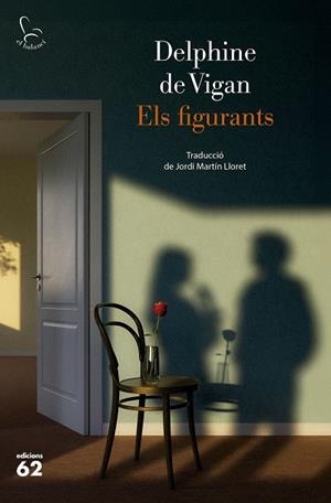 FIGURANTS, ELS | 9788429783599 | DE VIGAN, DELPHINE | Llibreria Drac - Llibreria d'Olot | Comprar llibres en català i castellà online