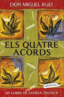 QUATRE ACORDS, ELS | 9791387802646 | RUIZ, DON MIGUEL | Llibreria Drac - Llibreria d'Olot | Comprar llibres en català i castellà online
