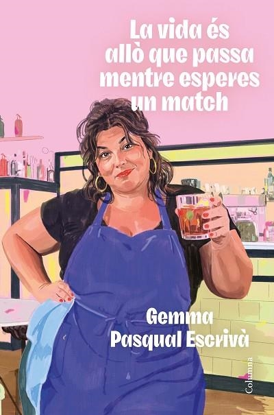 VIDA ÉS ALLÒ QUE PASSA MENTRE ESPERES UN MATCH, LA | 9788466435307 | PASQUAL I ESCRIVÀ, GEMMA | Llibreria Drac - Llibreria d'Olot | Comprar llibres en català i castellà online