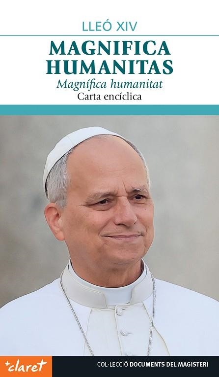 MAGNIFICA HUMANITAS | 9788491366584 | PAPA LLEÓ XIV | Llibreria Drac - Llibreria d'Olot | Comprar llibres en català i castellà online