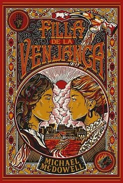 FILLA DE LA VENJANÇA | 9791388154270 | MCDOWELL, MICHAEL | Llibreria Drac - Llibreria d'Olot | Comprar llibres en català i castellà online