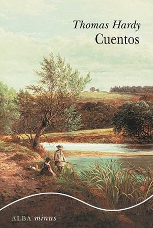 CUENTOS THOMAS HARDY | 9788411782692 | HARDY, THOMAS | Llibreria Drac - Librería de Olot | Comprar libros en catalán y castellano online