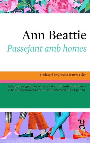 PASSEJANT AMB HOMES | 9788412912487 | BEATTIE, ANN | Llibreria Drac - Llibreria d'Olot | Comprar llibres en català i castellà online