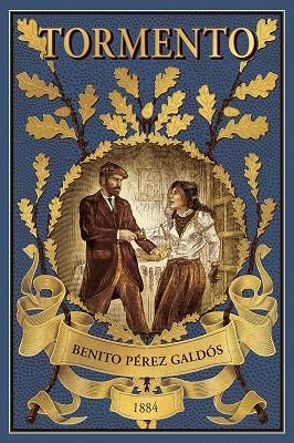 TORMENTO | 9788410981294 | PÉREZ GALDÓS, BENITO | Llibreria Drac - Llibreria d'Olot | Comprar llibres en català i castellà online