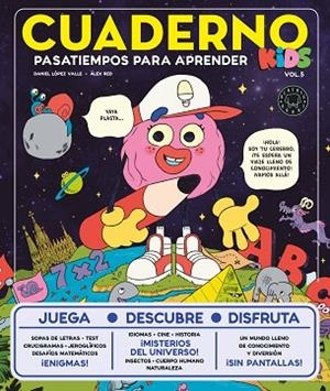 CUADERNO KIDS VOL. 5 | 9791387748340 | LÓPEZ VALLE, DANIEL | Llibreria Drac - Llibreria d'Olot | Comprar llibres en català i castellà online