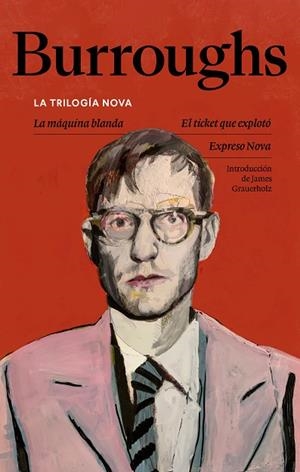 TRILOGÍA NOVA, LA | 9788433949820 | BURROUGHS, WILLIAM S. | Llibreria Drac - Llibreria d'Olot | Comprar llibres en català i castellà online