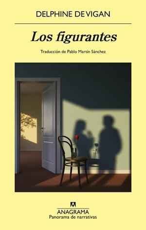FIGURANTES, LOS | 9788433949899 | DE VIGAN, DELPHINE | Llibreria Drac - Llibreria d'Olot | Comprar llibres en català i castellà online
