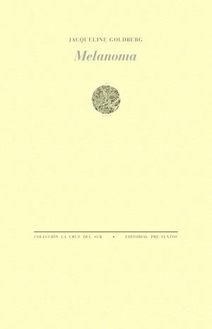 MELANOMA | 9791388054280 | GOLDBERG, JACQUELINE | Llibreria Drac - Llibreria d'Olot | Comprar llibres en català i castellà online