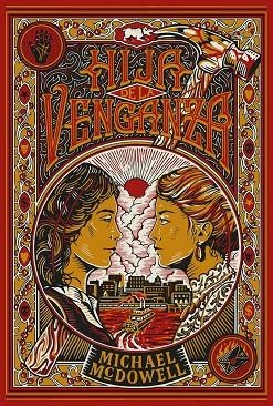 HIJA DE LA VENGANZA | 9791388154263 | MCDOWELL, MICHAEL | Llibreria Drac - Llibreria d'Olot | Comprar llibres en català i castellà online