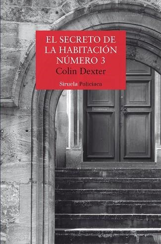 SECRETO DE LA HABITACIÓN NÚMERO 3, EL | 9791388032134 | DEXTER, COLIN | Llibreria Drac - Llibreria d'Olot | Comprar llibres en català i castellà online