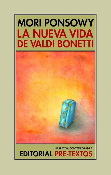 NUEVA VIDA DE VALDI BONETTI, LA | 9791388054211 | PONSOWY, MORI | Llibreria Drac - Llibreria d'Olot | Comprar llibres en català i castellà online