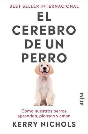 CEREBRO DE UN PERRO, EL | 9791387833916 | NICHOLS, KERRY | Llibreria Drac - Llibreria d'Olot | Comprar llibres en català i castellà online
