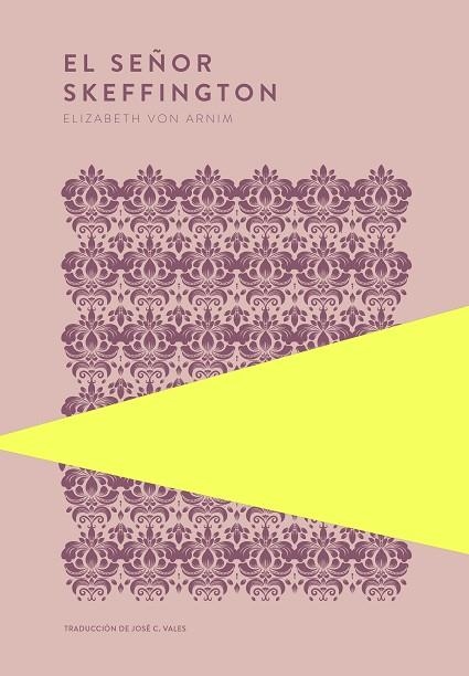 SEÑOR SKEFFINGTON, EL | 9789992083185 | VON ARNIM, ELIZABETH | Llibreria Drac - Llibreria d'Olot | Comprar llibres en català i castellà online