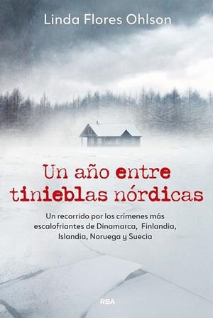 AÑO ENTRE TINIEBLAS NÓRDICAS, UN | 9788411329804 | FLORES OHLSON, LINDA | Llibreria Drac - Librería de Olot | Comprar libros en catalán y castellano online