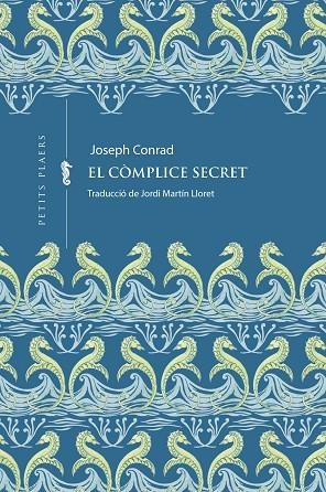 CÒMPLICE SECRET, EL | 9791387961121 | CONRAD, JOSEPH | Llibreria Drac - Librería de Olot | Comprar libros en catalán y castellano online
