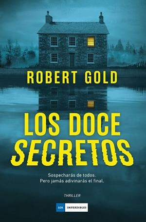 DOCE SECRETOS, LOS | 9791387574598 | GOLD, ROBERT | Llibreria Drac - Llibreria d'Olot | Comprar llibres en català i castellà online