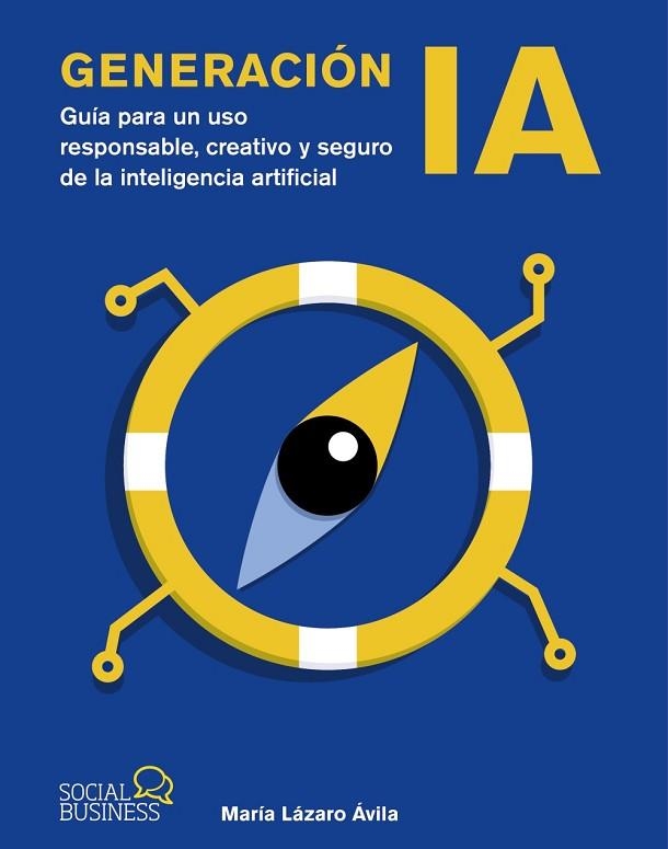GENERACIÓN IA | 9788441552821 | LÁZARO, MARÍA | Llibreria Drac - Librería de Olot | Comprar libros en catalán y castellano online