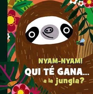 NYAM-NYAM! QUI TÉ GANA A LA JUNGLA | 9788413495231 | HEARN, SAM | Llibreria Drac - Llibreria d'Olot | Comprar llibres en català i castellà online