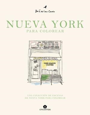 NUEVA YORK PARA COLOREAR | 9791387934101 | DE LAS CASES, ZOÉ | Llibreria Drac - Llibreria d'Olot | Comprar llibres en català i castellà online