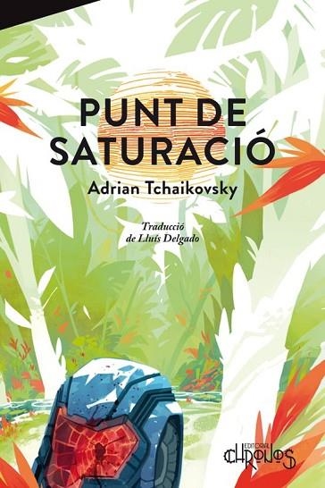 PUNT DE SATURACIÓ | 9791399138825 | TCHAIKOVSKY, ADRIAN | Llibreria Drac - Llibreria d'Olot | Comprar llibres en català i castellà online