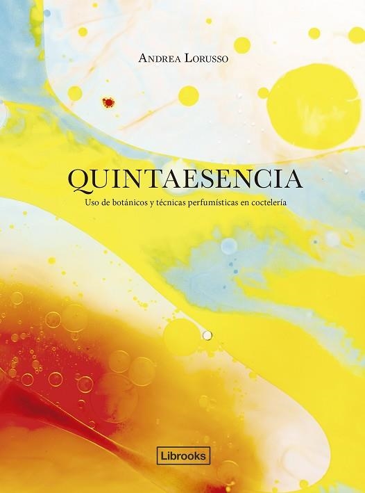 QUINTAESENCIA | 9791399049664 | LORUSSO, ANDREA | Llibreria Drac - Llibreria d'Olot | Comprar llibres en català i castellà online