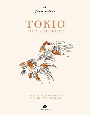 TOKIO PARA COLOREAR | 9791387934095 | DE LAS CASES, ZOÉ | Llibreria Drac - Llibreria d'Olot | Comprar llibres en català i castellà online