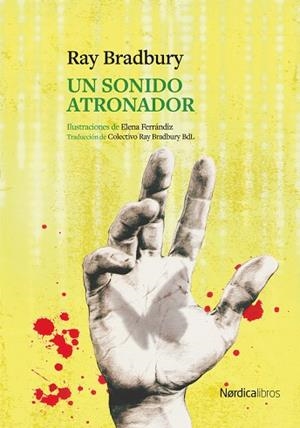 SONIDO ATRONADOR, UN | 9791388306051 | BRADBURY, RAY | Llibreria Drac - Llibreria d'Olot | Comprar llibres en català i castellà online