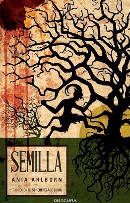 SEMILLA | 9791399127881 | AHLBORN, ANIA | Llibreria Drac - Llibreria d'Olot | Comprar llibres en català i castellà online