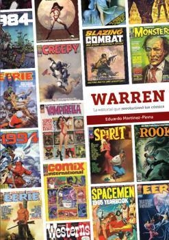 WARREN LA EDITORIAL QUE REVOLUCIONÓ LOS CÓMICS | 9788419790743 | MARTÍNEZ-PINNA, EDUARDO | Llibreria Drac - Llibreria d'Olot | Comprar llibres en català i castellà online